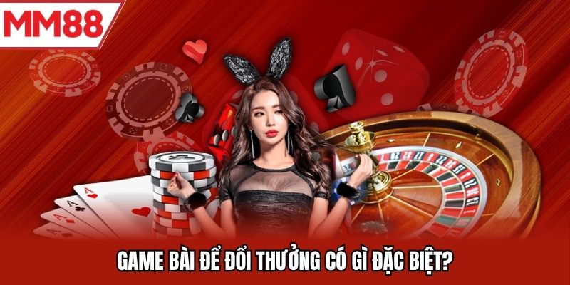 Tại sao kho game MM88 được nhiều tân thủ lựa chọn
